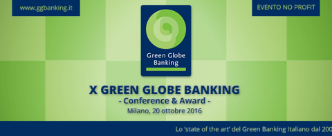 Green Globe Banking, oggi il convegno a Milano