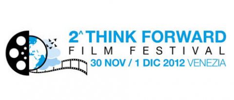 2° THINK FORWARD FILM FESTIVAL